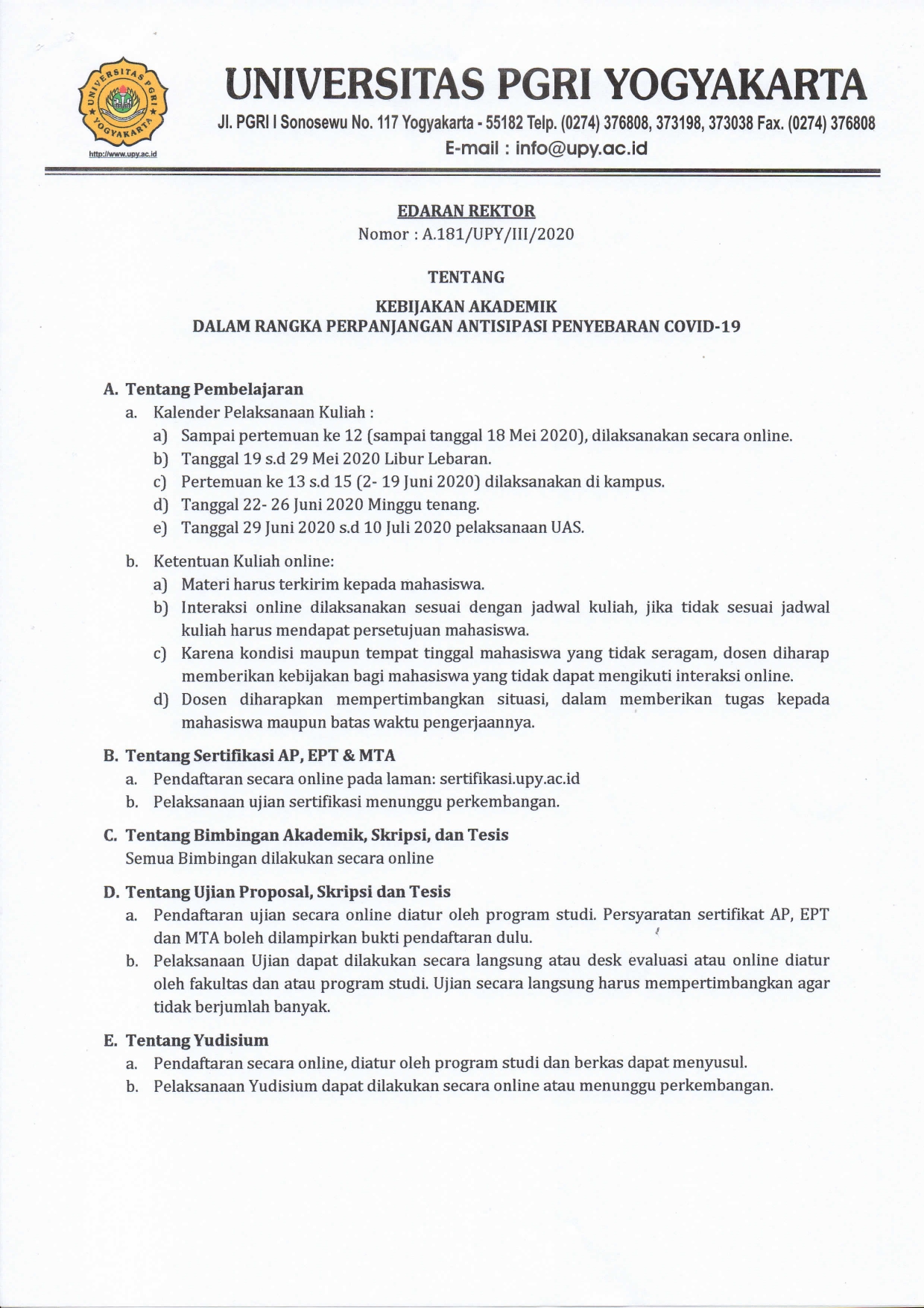 PENGUMUMAN KEBIJAKAN AKADEMIK DALAM RANGKA PERPANJANG ANTISIPASI PENYEBARAN COVID -19 DI UNIVERSITAS PGRI YOGYAKARTA